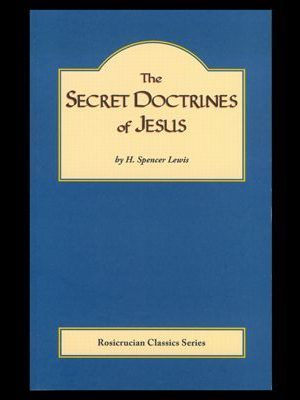 The Secret Doctrines of Jesus