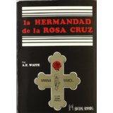 La Hermandad de la Rosa Cruz